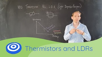 Thermistors and LDRs - GCSE science, Physics (9-1)