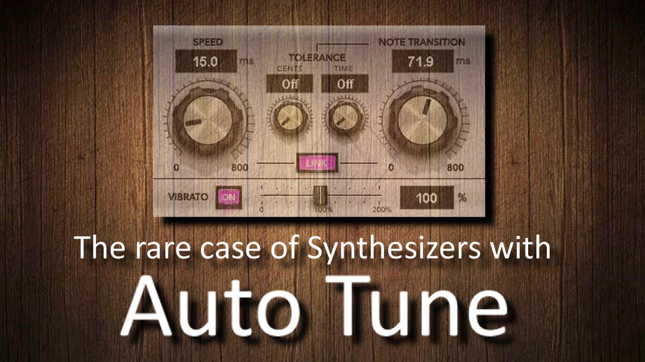 Synthesizers with Auto Tune? YouTube