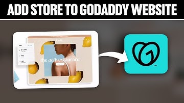 How To Add Store To Your GoDaddy Website 2025! (Full Tutorial)