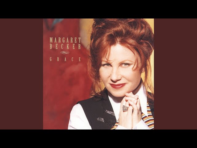 Margaret Becker - I Trust in You