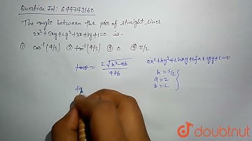 The angle between the pair of straight lines 2x^2+5xy+2y^2+3x+3y+1=0 is\r\n(A) cos^(-1)(4/5) \r...
