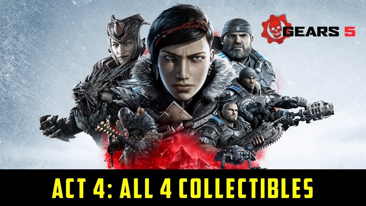 Gears 5 Act 4 All 4 Collectible Locations YouTube