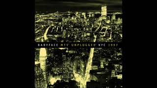 Babyface - How Come, How Long (Live on MTV Unplugged)