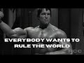 Arnold Schwarzenegger X Everybody Wants To Rule The World Gym Motivation