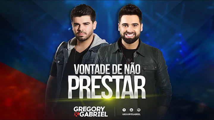 Gregory e Gabriel - Vontade de no prestar (Clipe O...