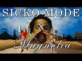 Sicko Mode but the beatswitch is Magnolia