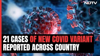 21 Cases Of New Covid Variant JN.1 In India Confirmed In Lab Tests