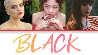 JENNIE, Park Bom, Sky Ferreira - Black (Mix) (Color Coded Lyrics)