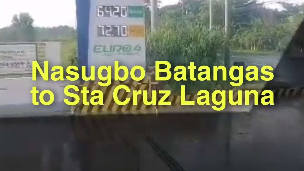 Nasugbu Batangas to Santa Cruz Laguna 0.2 YouTube