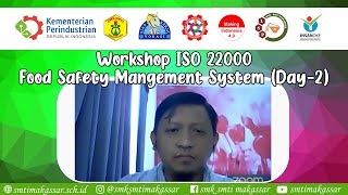 Workshop ISO 22000 Food Safety Mangement System (Day-2)