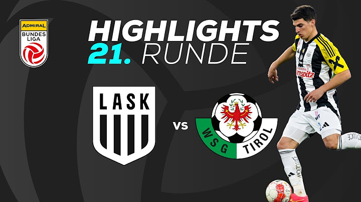 LASK - WSG Tirol 21. Runde ADMIRAL Bundesliga 2024/25