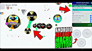 2.16.0 AGARİO NEW MACRO + ZOOM MOD MENÜ, İOS MACRO BUTTON *NO ROOT* FOR ANDROİD (AGAR.İO MOBİLE)