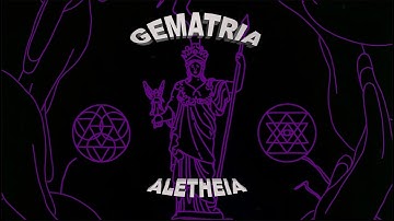 Gematria  "Aletheia"