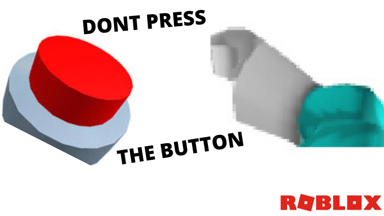 roblox-dont-press-the-button-youtube