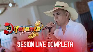 El Diferente y Orquesta Sesión Live  Completa 2023