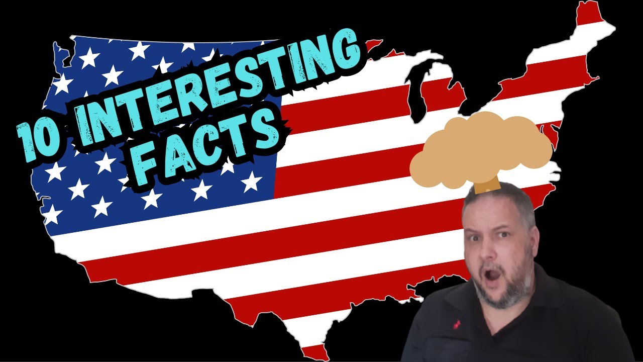 Brit Reacts To 10 Interesting Facts About The USA - YouTube