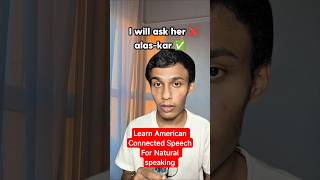 learn American Connected Speech and Speak natural English 🇺🇸🗣️