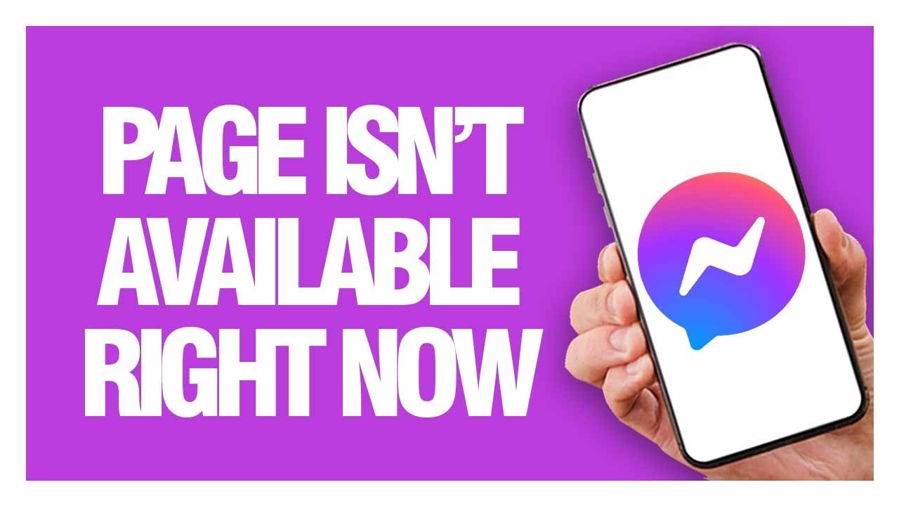 How To Fix And Solve Messenger App Page Isn't Available Right Now ...