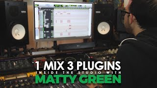 Matty Green 1 Mix With 3 Plugins