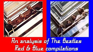 THE BEATLES RED & BLUE COMPILATIONS,. WE REVIEW THE ALBUMS AND STORY BEHIND THEM.  #vinylcommunity