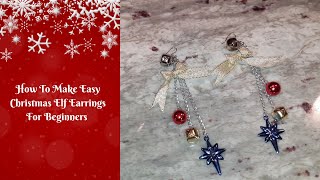 Easy Elf Christmas Earrings Tutorial For Beginners