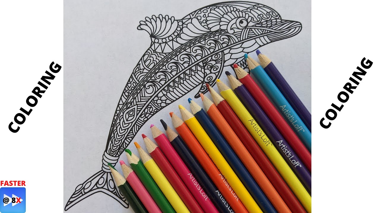 CUTE DOLPHIN COLORING -- FUN COLORING AND WATCHING FAST FORWARD VIDEO