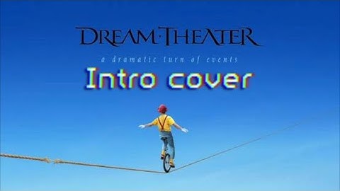 Dream Theater - On The Backs Of Angels Intro Cover @JohnPetrucciofficial @dreamtheaterofficial