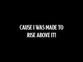 I Prevail ft. Justin Stone - Rise Above It  - HQ - Lyrics