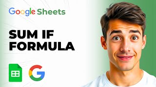 Famous How To Use SUMIF Formula In Google Sheets (Easiest Way) (2026 Guide) Wealth
