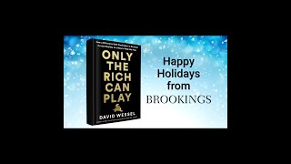 David Wessel: Only the Rich Can Play