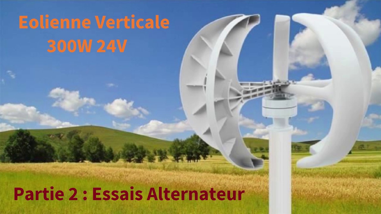 Autonomie - 53 - Essais Alternateur Eolienne Verticale (Eolienne 2 ...