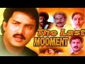 THE LAST MOOMENT | Telugu Crime Based Movie AKARI KSHANAM In Hindi | Full HD Hindi Dubbed Movie