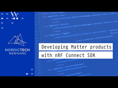 Developing Matter products with nRF Connect SDK