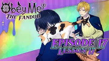 Obey Me! Fandub || Lesson 17