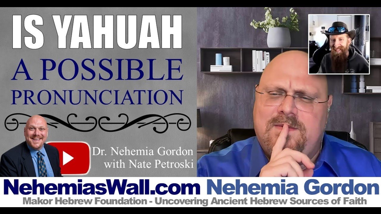 Is Yahuah a Possible Pronunciation - NehemiasWall.com