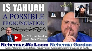 Is Yahuah a Possible Pronunciation - NehemiasWall.com screenshot 4