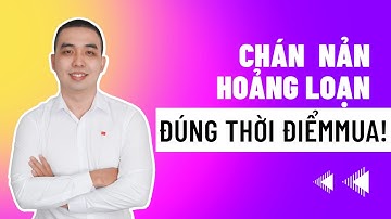 Chứng khoán cuối tuần: Nhìn nhận rõ bản chất thị trường, kiếm tiền nhiều nhất là lúc tất quay lưng?