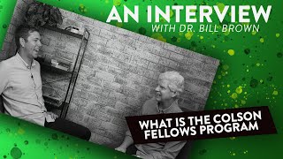 What is the Colson Fellows Program