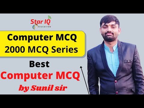 Computer MCQ 2000 MCQ Series part -10 || Computer For HSSC || Star IQ Education