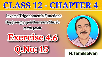 CLASS 12 | EXERCISE - 4.6 | Q - 15