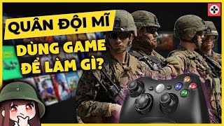 BÓC PHỐT Quân đội Mỹ dùng Game để làm gì?