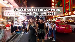 Walking tour Best Street thai Food In Chinatown Bangkok Thailand 2023 #chinatown #chinatownbangkok