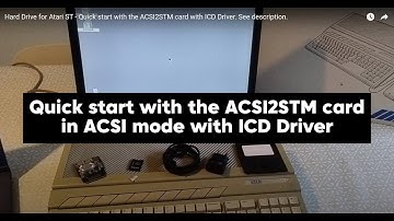 Hard Drive for Atari ST - Quick start with the ACSI2STM card with ICD Driver. See description.