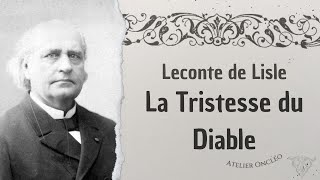 Leconte de Lisle • « La Tristesse du Diable » (Poèmes barbares) Resimi