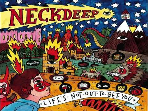 lifes not out to get ya - Neckdeep FULL ALBUM