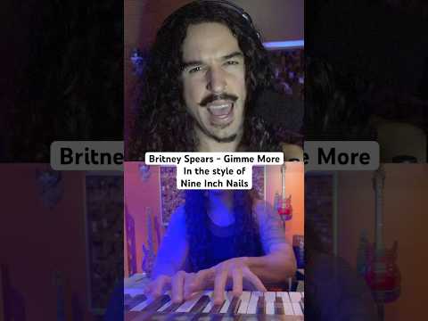 Britney Spears - Gimme More in the style of Nine Inch Nails #shorts