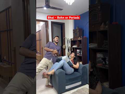 Share kardo apne apne bhai  ko #comedy #relatable #bhaibehn #periods #ankitakatyal
