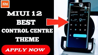 Most unique Control centre theme for Miui 12| Best Control centre theme Xiaomi redmi mobile