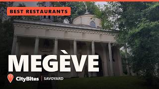 Best Restaurants in Megève | Top 3 Must-Eat Spots