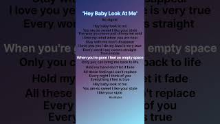 Hey Baby Look At Meyou Are So Sweet I Like Your Style no Signal english s newsong